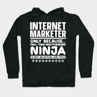 Internet Marketer Ninja Hoodie